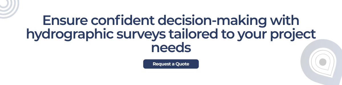 Ensure confident decision-making with hydrographic surveys tailored to your project needs